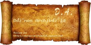 Dénes Archibáld névjegykártya